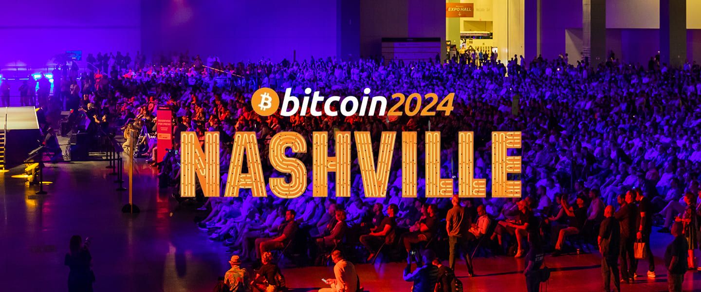 Конференція Bitcoin 2024 відбудеться у Нешвіллі