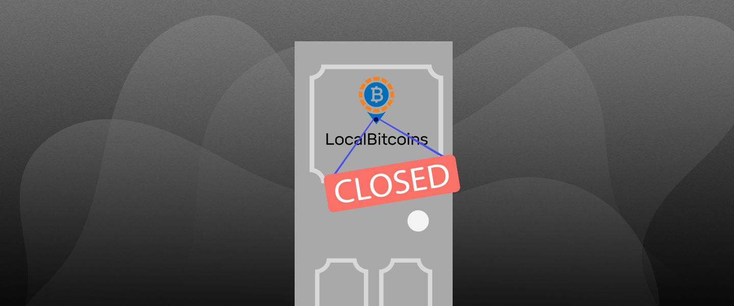 P2P-біржа LocalBitcoins закривається