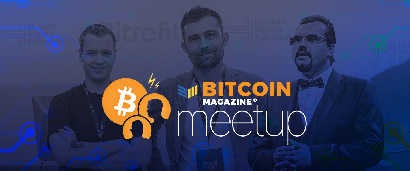 Bitcoin Magazine проведе другий Bitcoin Meetup